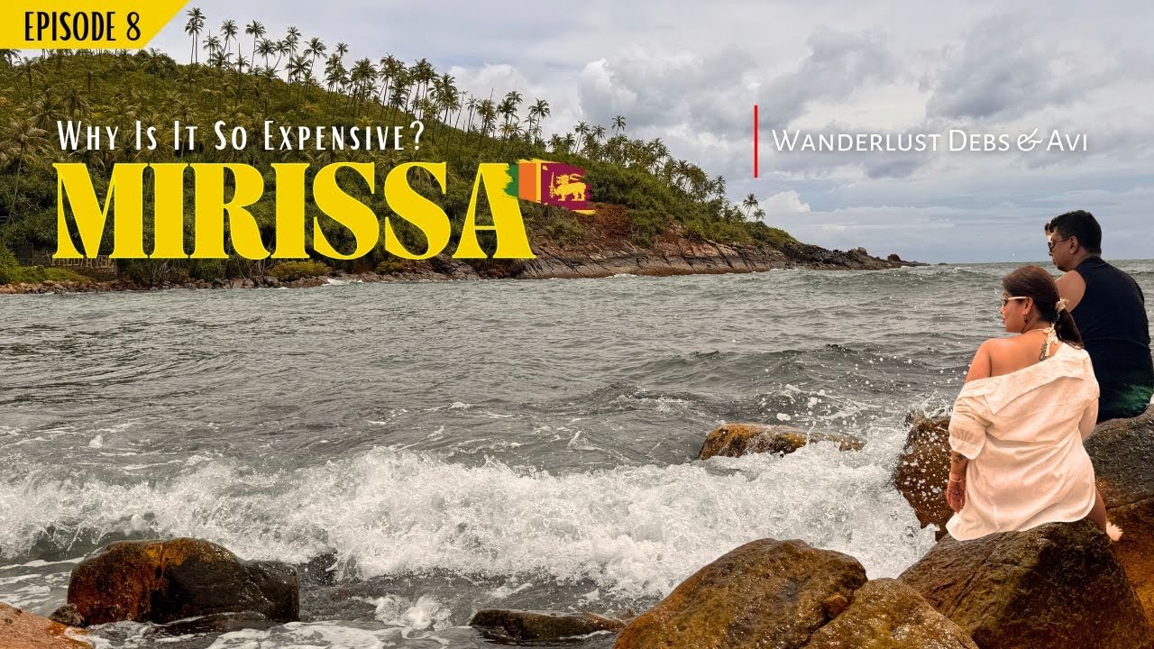Mirissa, Sri Lanka | Secret Beaches, Nightlife | Wanderlust Debs & Avi