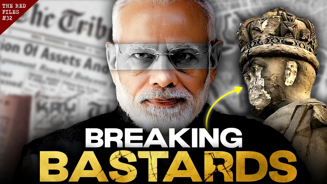 India is destroying British colonial Symbols | The Red Files #32