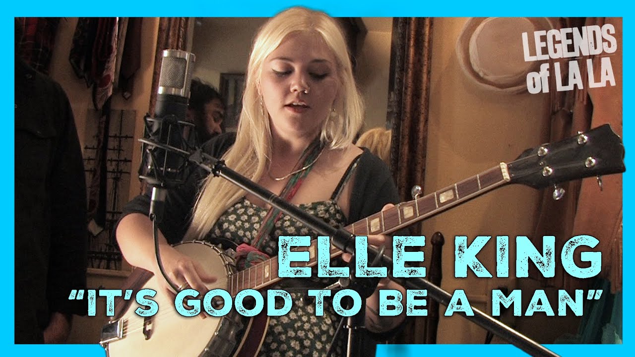 Elle King - Good To Be A Man (Live)