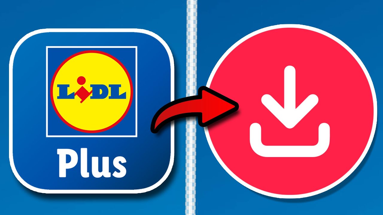 Lidl Plus App 2025 installeren en registreren (snel en eenvoudig) Lidl App registreren