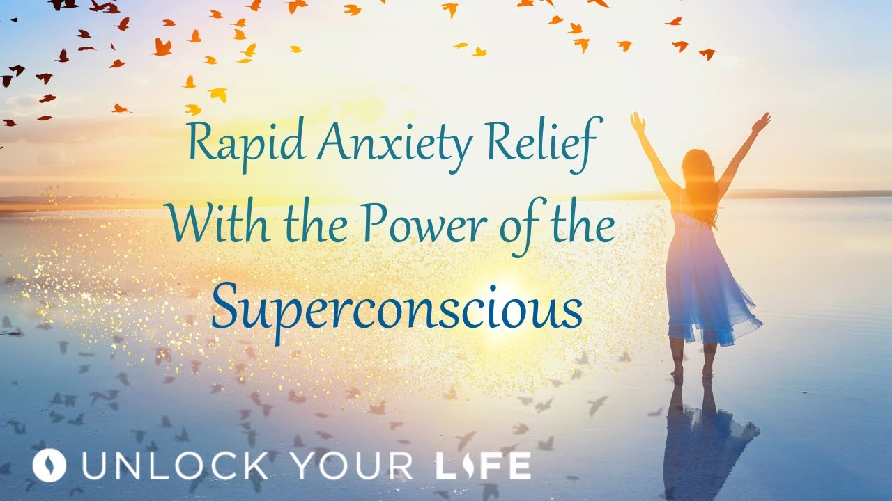 Rapid Anxiety Healing While You Sleep With the Power of the Superconscious