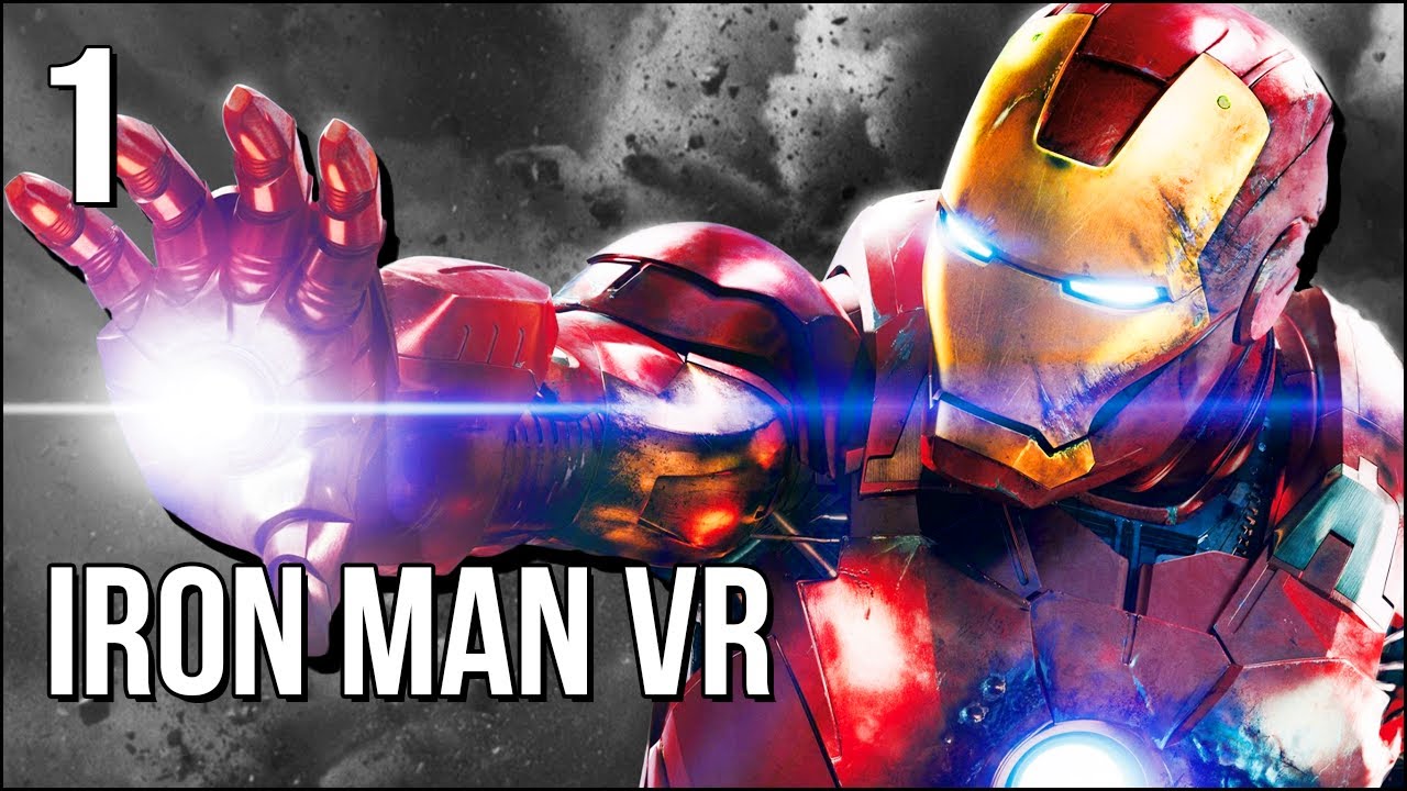 Iron Man VR | Часть 1 | Призрак в железном панцире