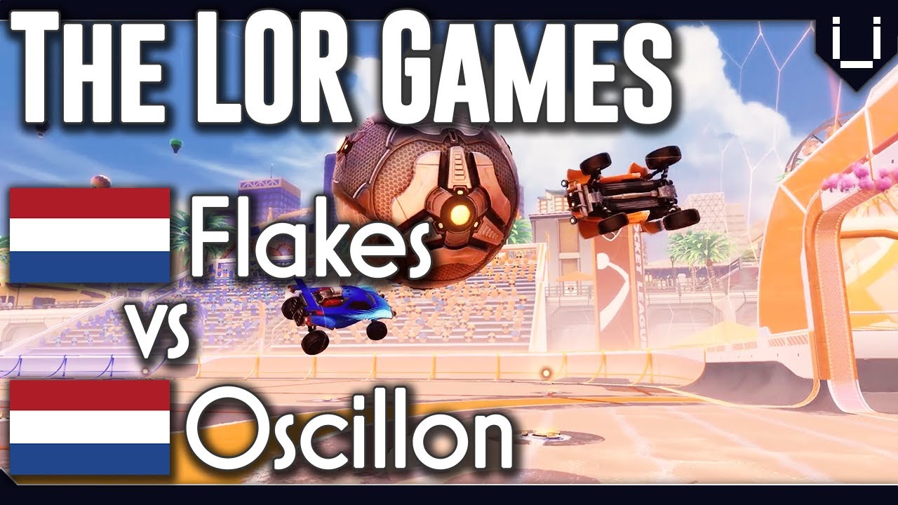 Flakes vs Oscillon | The LOR Games | Rocket League