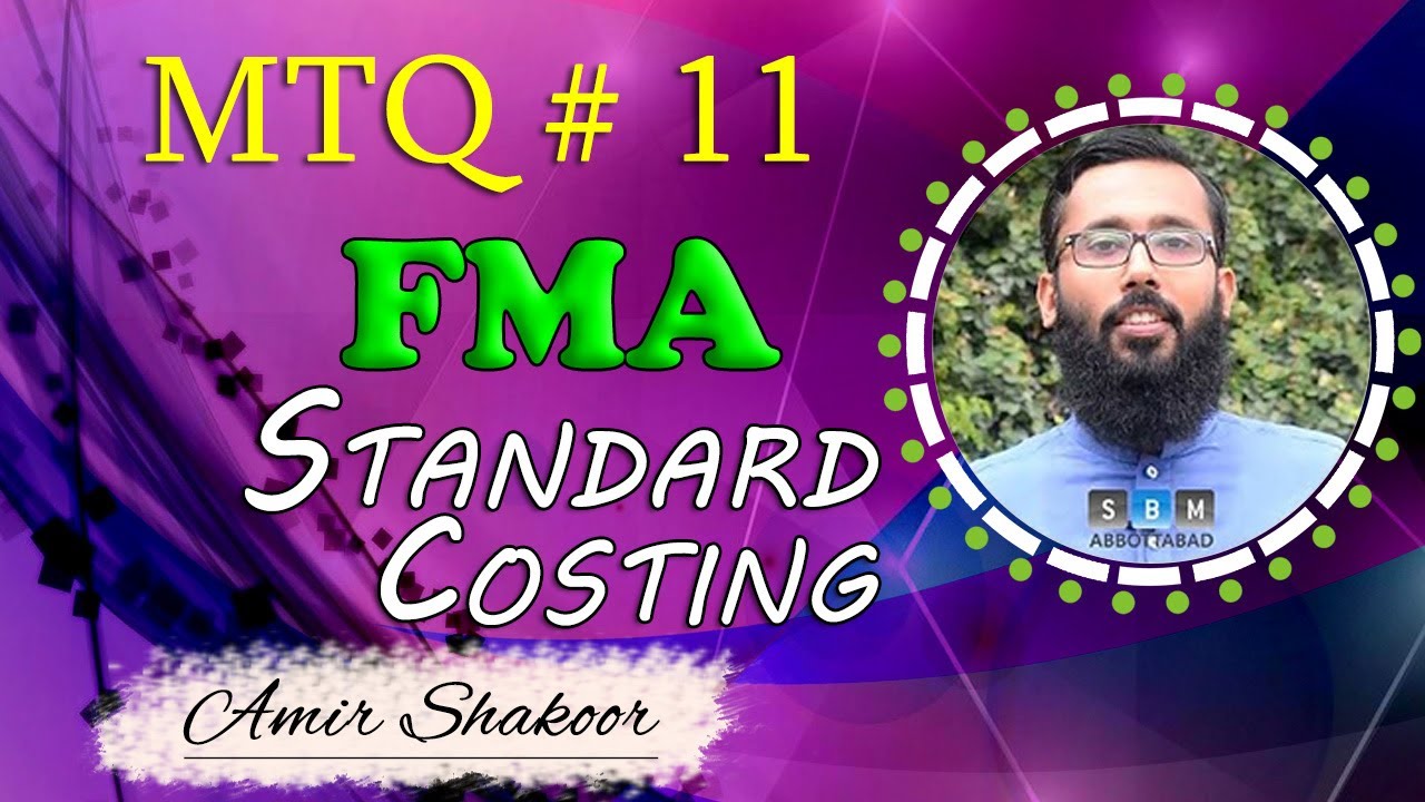 ACCA FMA/MA/F2 MTQ's 11