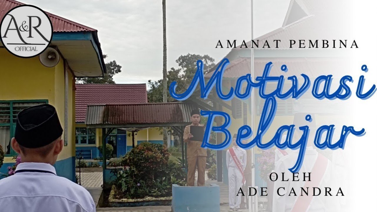 Amanat Pembina Upacara tentang motivasi belajar