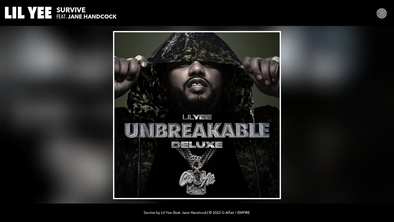 Lil Yee - Survive (Official Audio) (feat. Jane Handcock)
