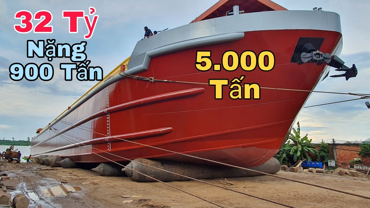 Hạ Thủy Sà Lan 32 Tỷ . 5.000 Tấn Đóng Mới