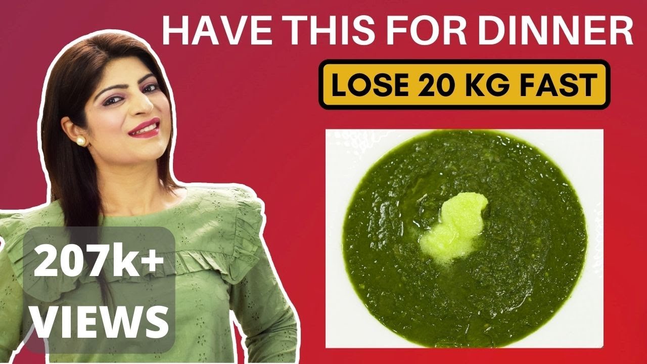 Have This For Dinner To Lose 20 Kg Fast|Fast Weight Loss Diet|Healthy Dinner Recipe| Dr.Shikha Singh
