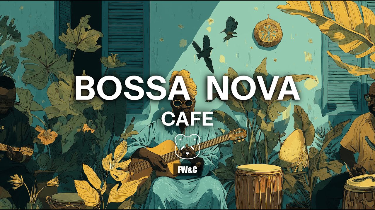 Coffee Shop Music - Relaxing Bossa Nova Jazz for Work, Study & Cafe Ambience