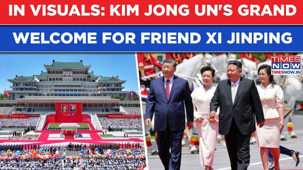 Xi Jinping In North Korea: Kim Jong Un's Grand Welcome For Friend| Show Of Strength In Pyongyang