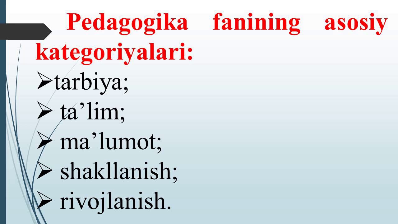 Pedagogika shaxs tarbiyasi va rivojlanishi to'g'risidagi fan | Ibodulla Uzoqov