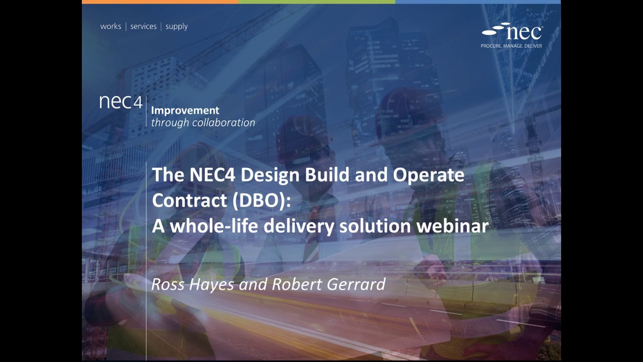 NEC4 DBO Contract: a whole-life delivery solution webinar