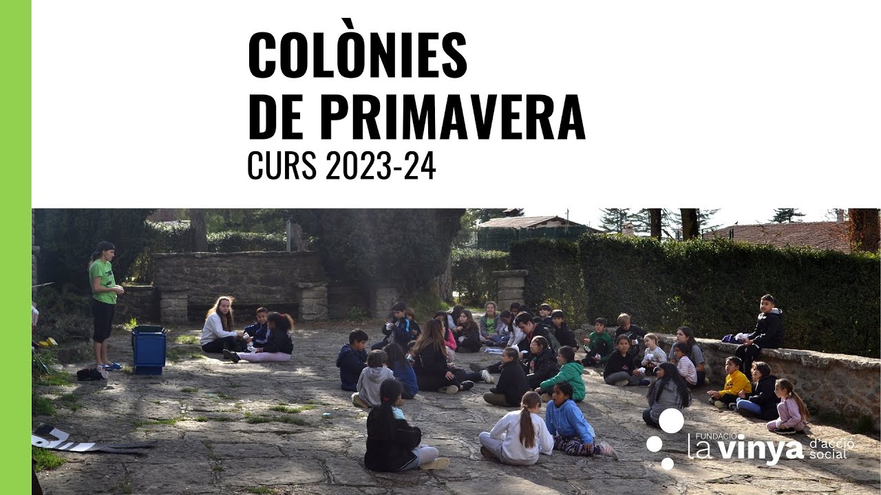 Vídeo colònies primavera 2024