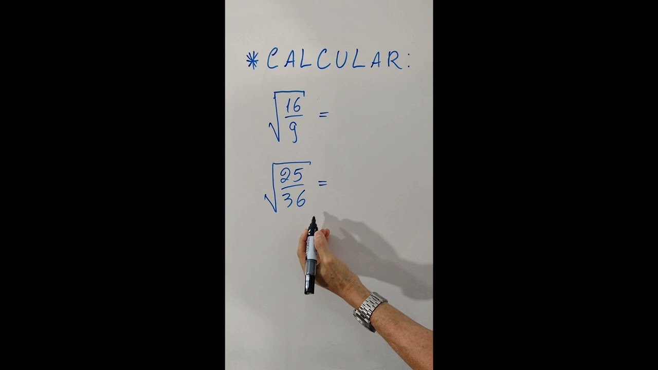 CALCULAR  √16/9  e √25/36 
