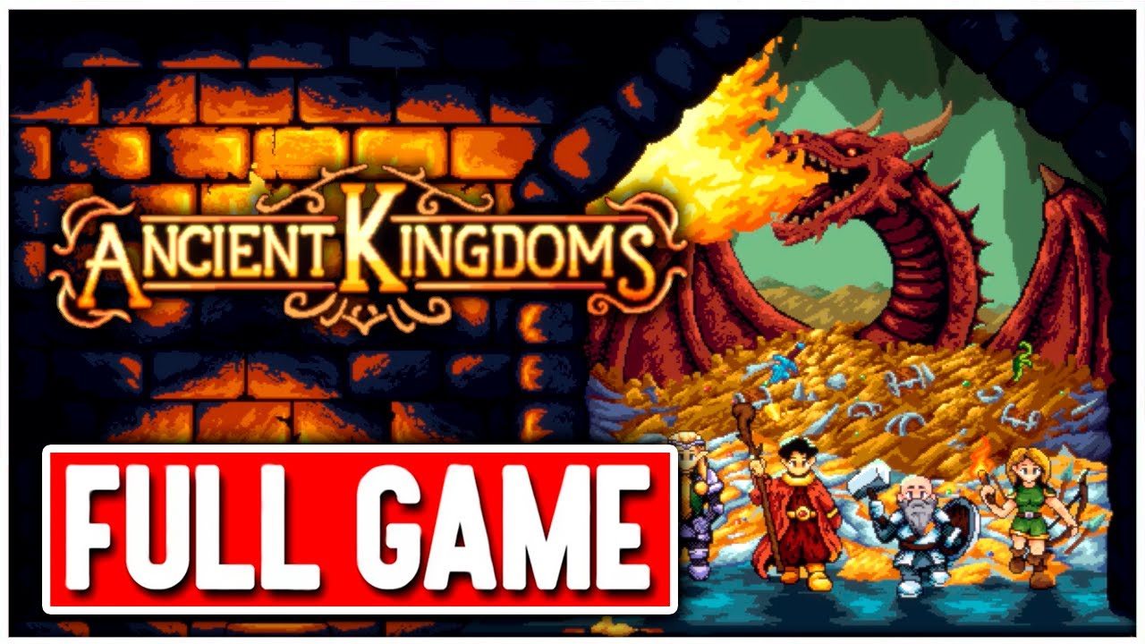ANCIENT KINGDOMS Gameplay Walkthrough FULL GAME No Commentary PART 1
