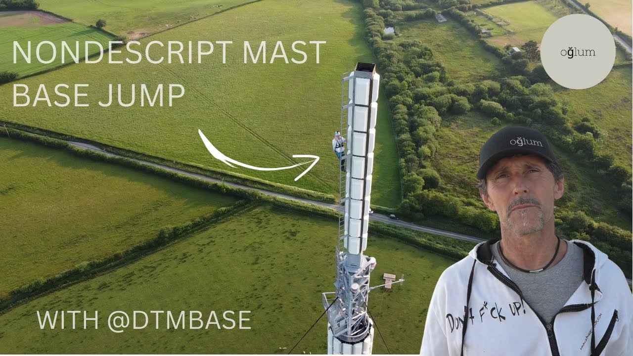 NONDESCRIPT MAST - BASE jump with @DTMBASE
