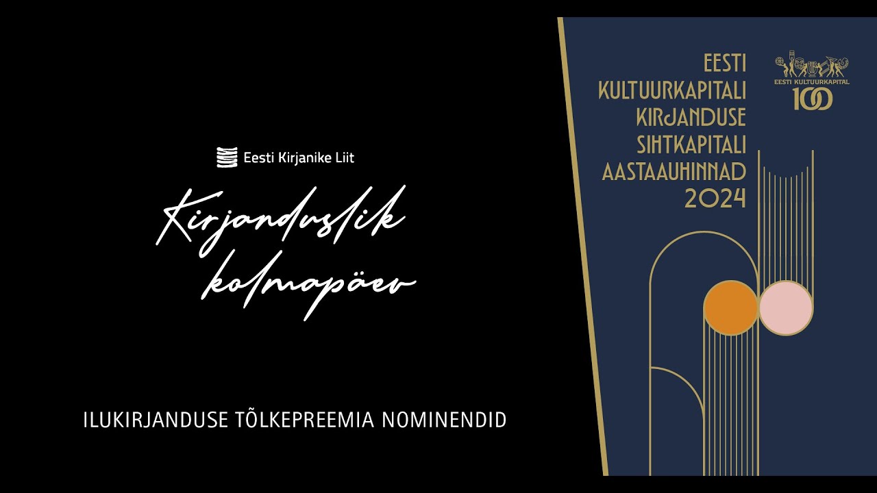 Kirjanduslik kolmapäev: ILUKIRJANDUSE TÕLKEPREEMIA NOMINENDID