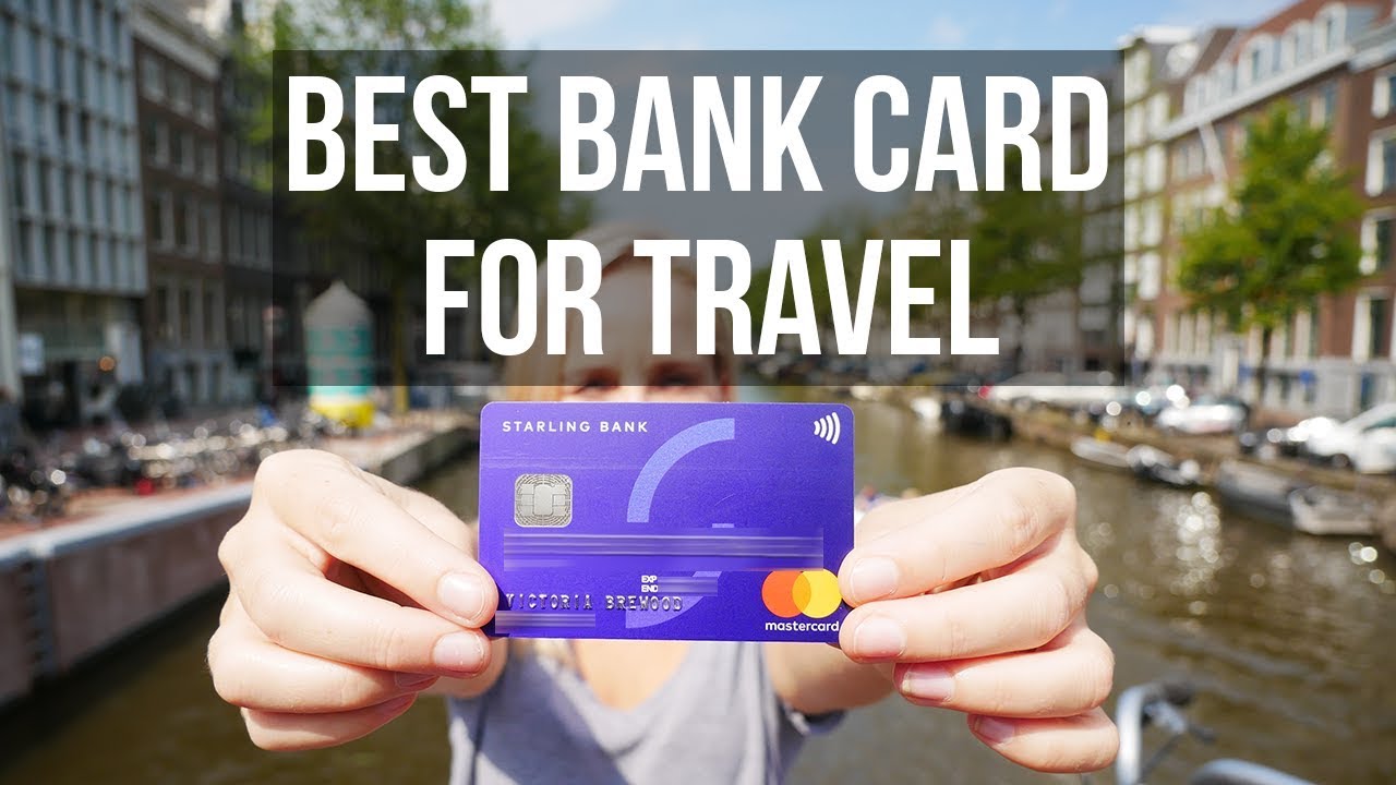 THE BEST BANK CARD FOR TRAVEL! // STARLING BANK