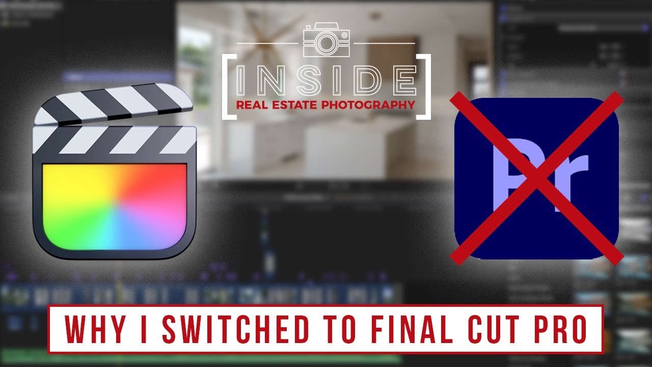 Почему я перешел на Final Cut Pro для редактирования видео о недвижимости
