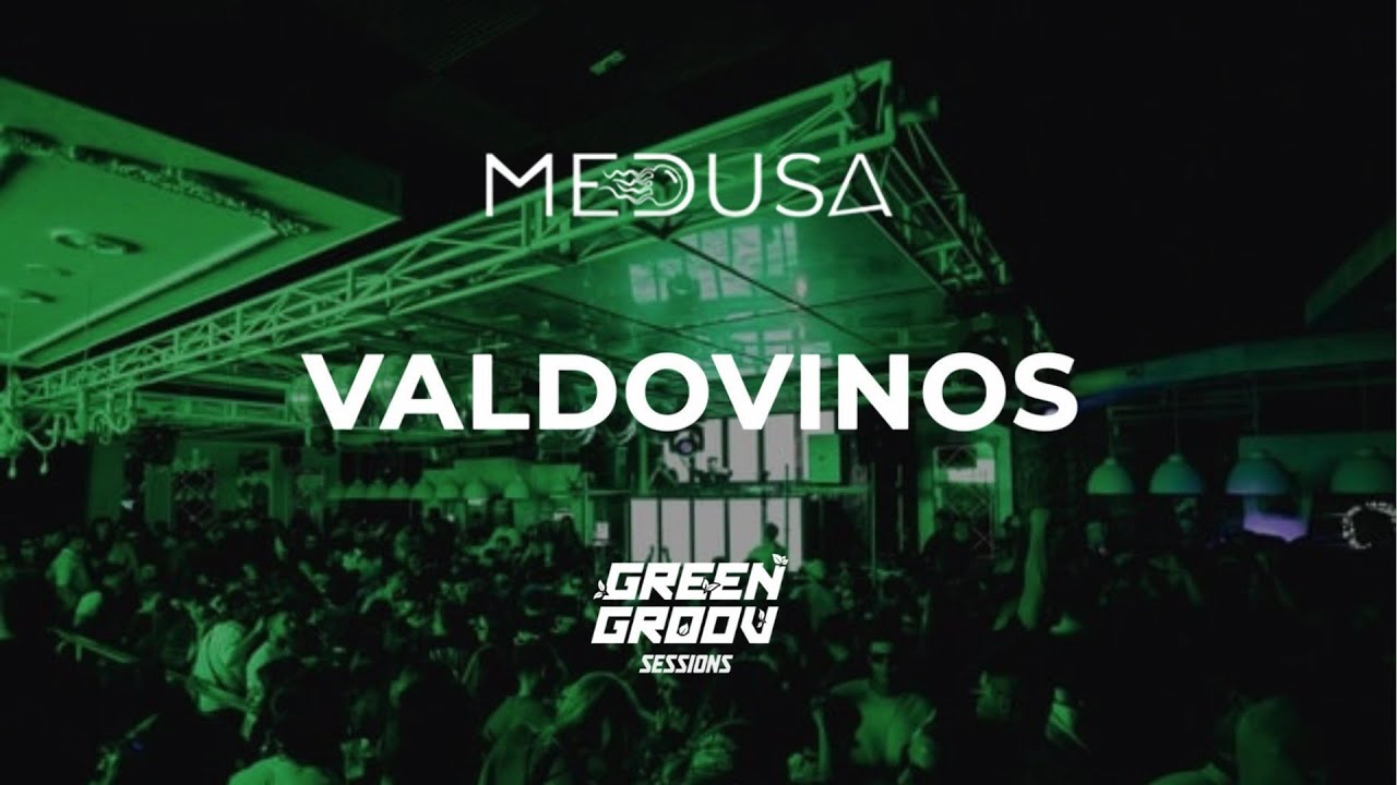 VALDOVINOS  @ CLUB MEDUSA  | GREEN GROOV SESSIONS | TUCUMAN