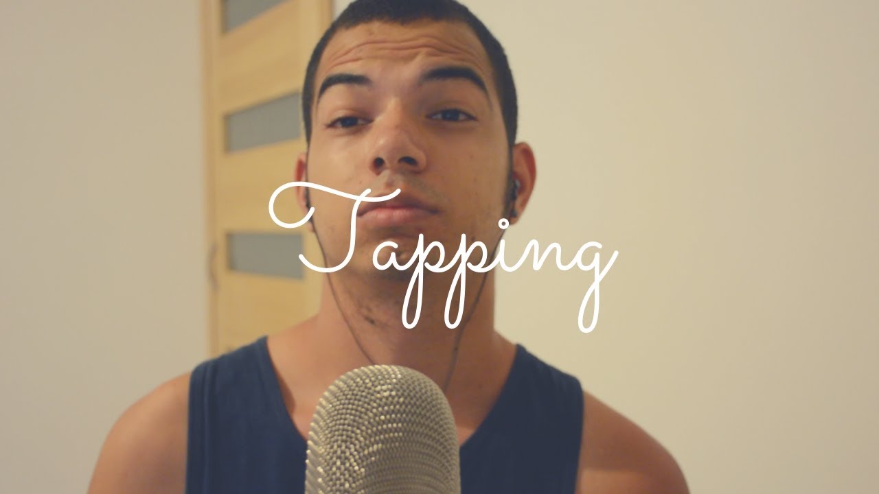 ASMR FULL TAPPING