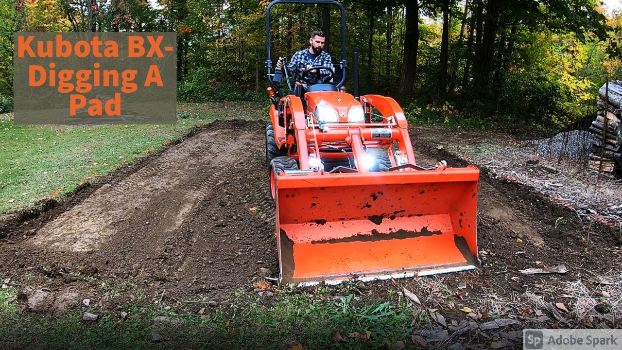 Kubota BX — рытье площадки под сарай с помощью FEL