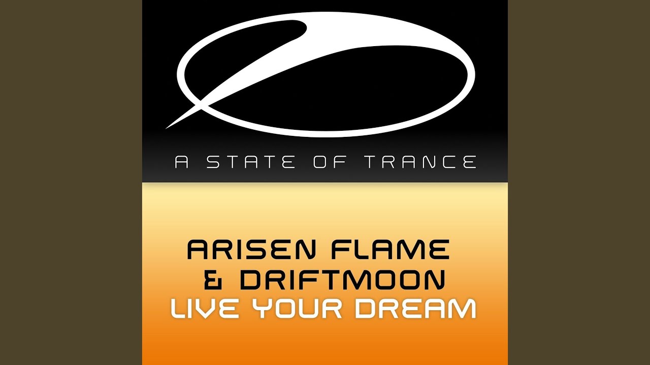 Live Your Dream (Original Mix)