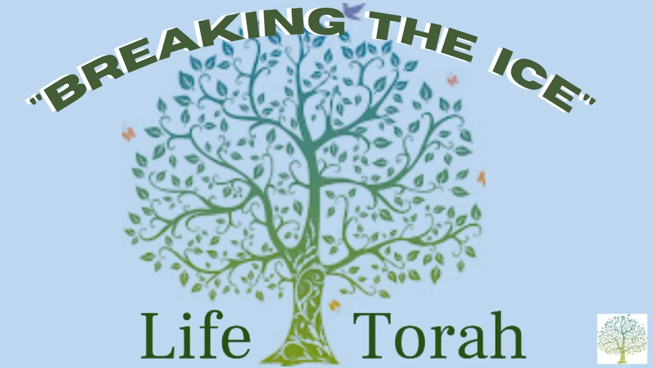 MarriageTorah - Breaking The Ice