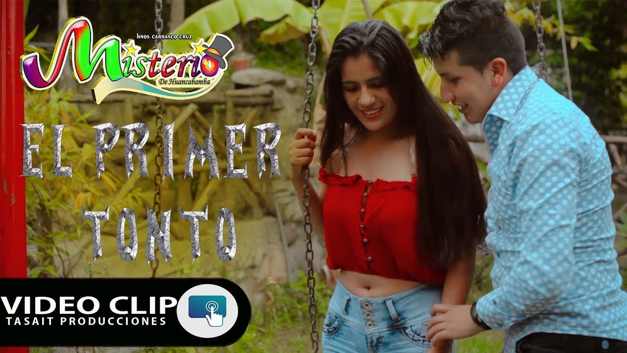 MISTERIO DE HUANCABAMBA►EL PRIMER TONTO ► video CLIP ♪ primicia 2019 ► TASAIT PROPRODUCCIONES