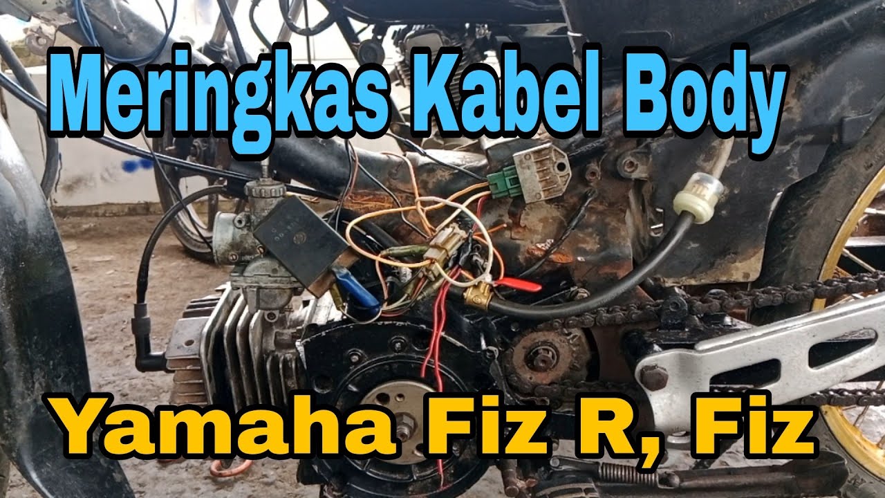 Meringkas Kabel Body Yamaha Fiz R Untuk Pemula @Asm Channel