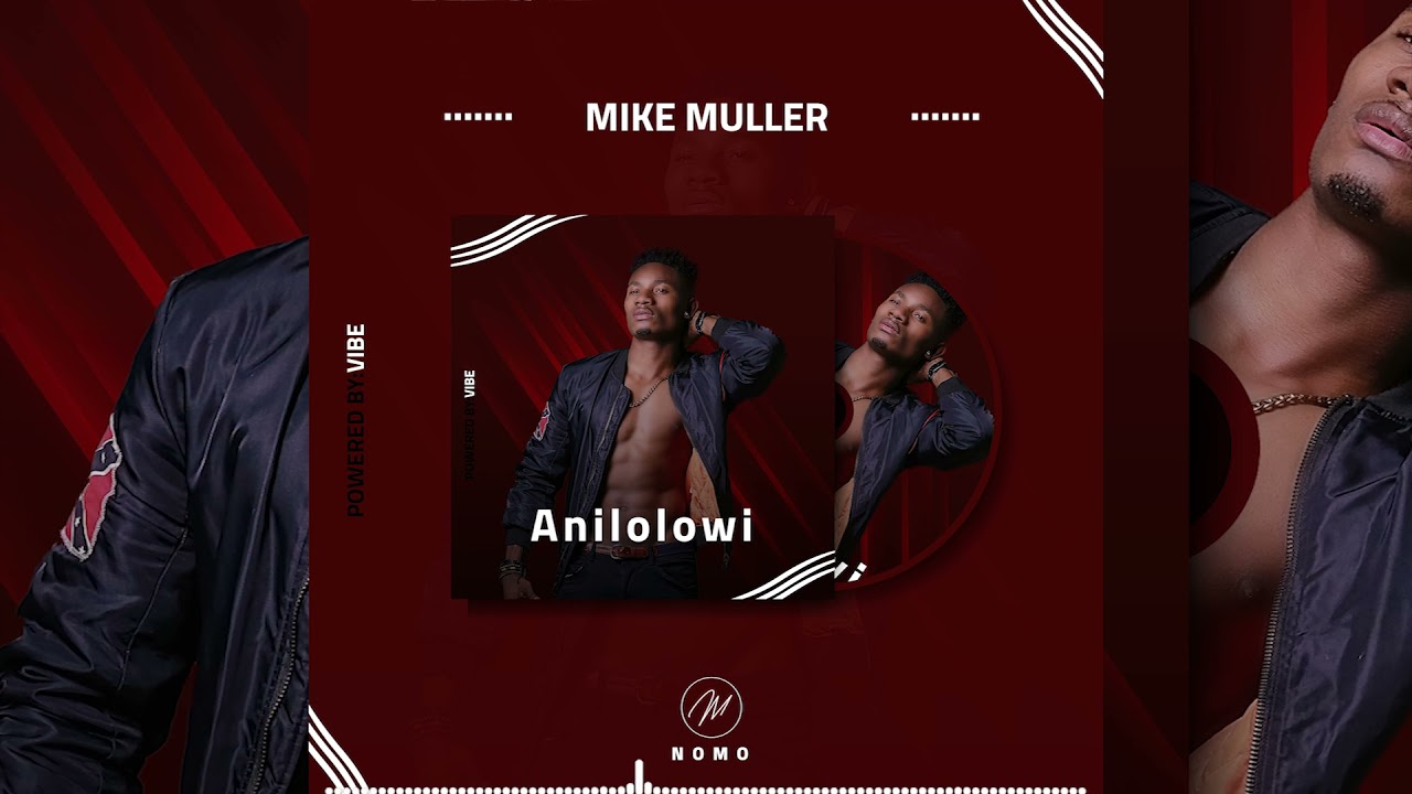 Mike Muller-Anilolowi (Audio Oficial)