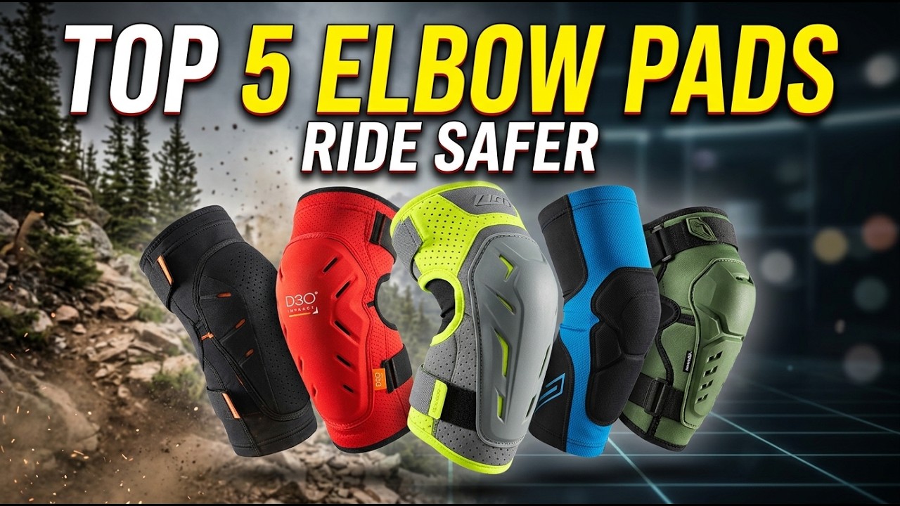 🔥 5 Best Mountain Bike Elbow Pads in 2026 (Ride Safer!)