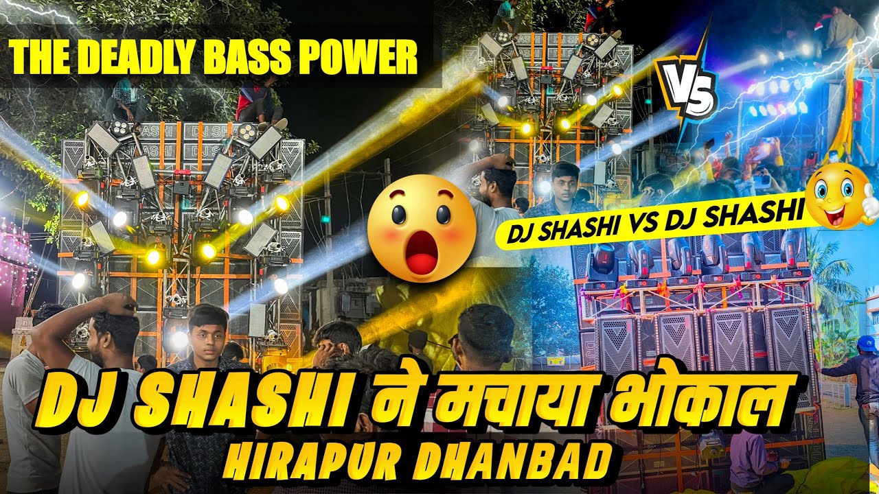 🔥Dj shashi roadshow me 😱machaya bhokaal 🥵|| 👑The deadly bass 👑|| @djshashijharkhandno.1dj320