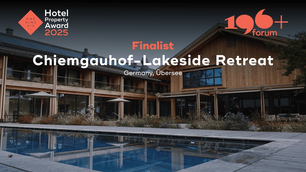 Chiemgauhof-Lakeside Retreat: Finalist of the Hotel Property Award 2025