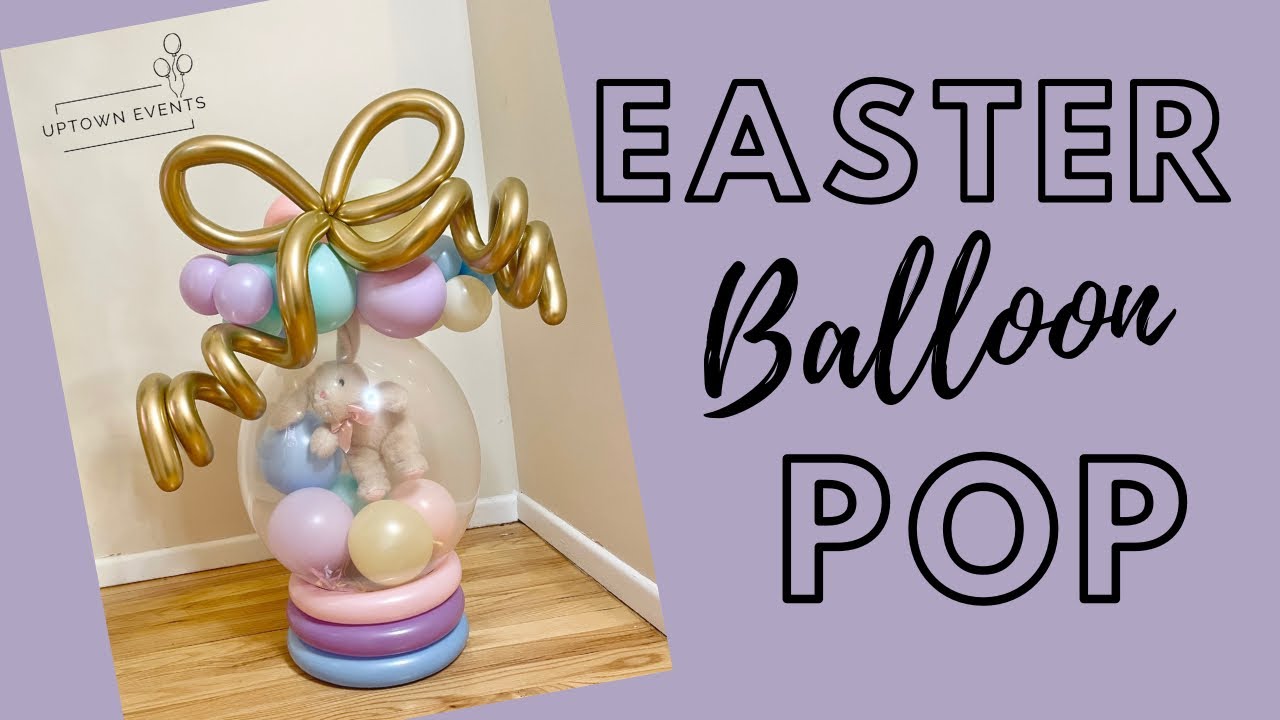 Diy Easter Balloon Pop| Stuffing Balloons| Easter basket