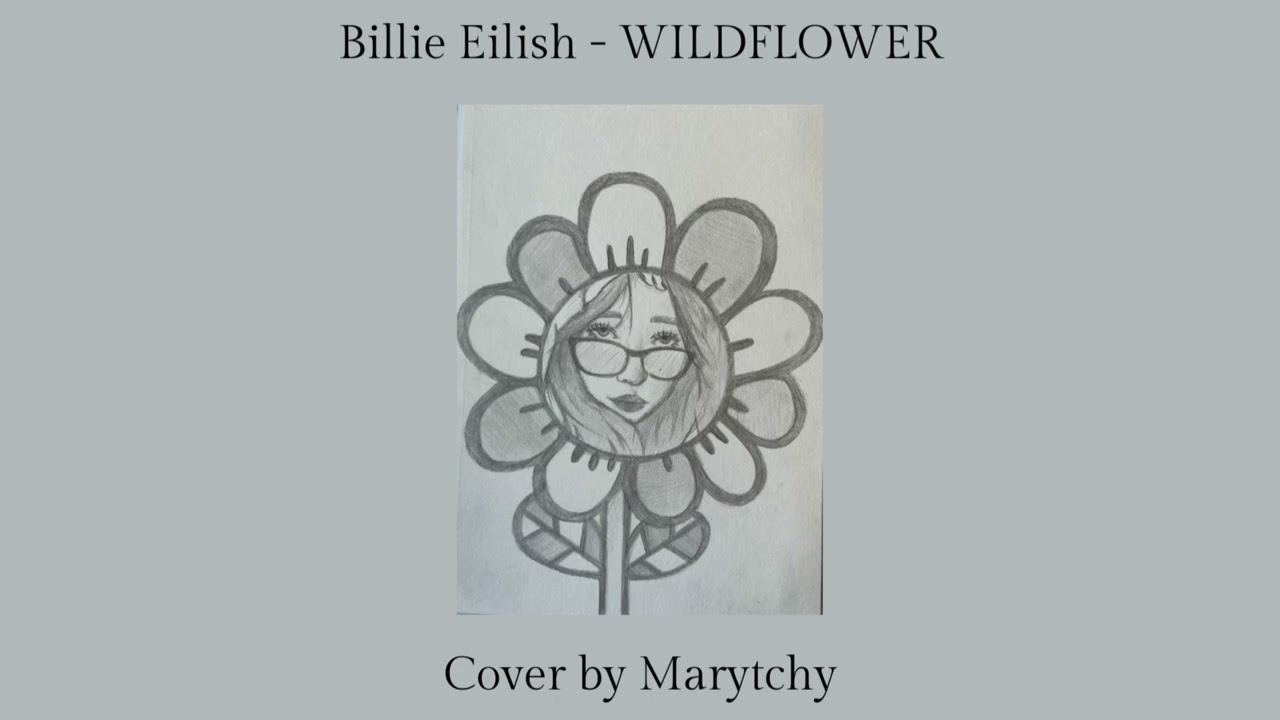 Billie Eilish - WILDFLOWER (cover by Marytchy)