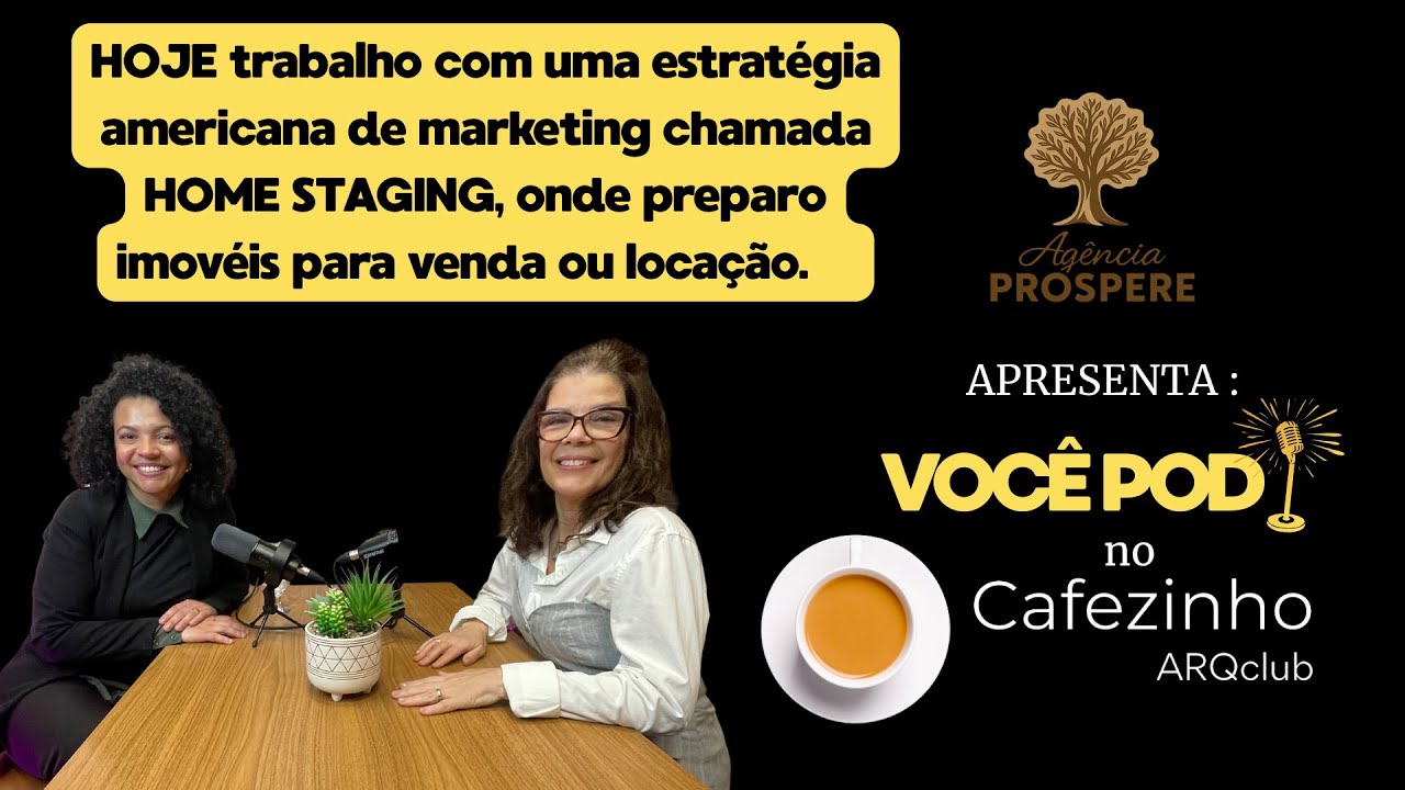 Giovania Rabelo e Renata - Podcast no Caf&eacute;zinho // Prospere Ag&ecirc;ncia