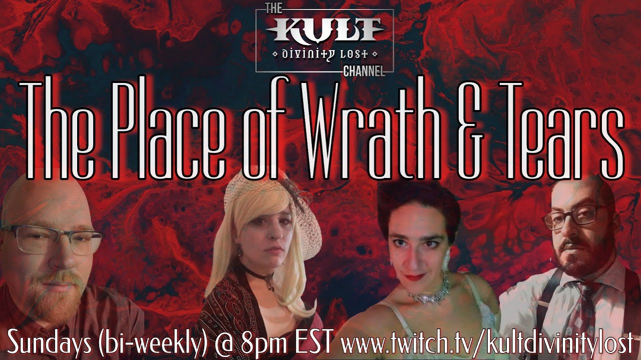 The PLACE of WRATH & TEARS | KULT: Divinity Lost | Horror TTRPG 18+