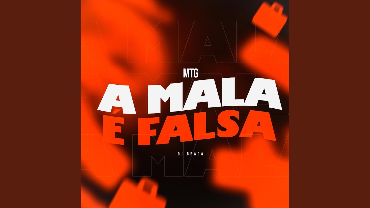 MTG A MALA &Eacute; FALSA