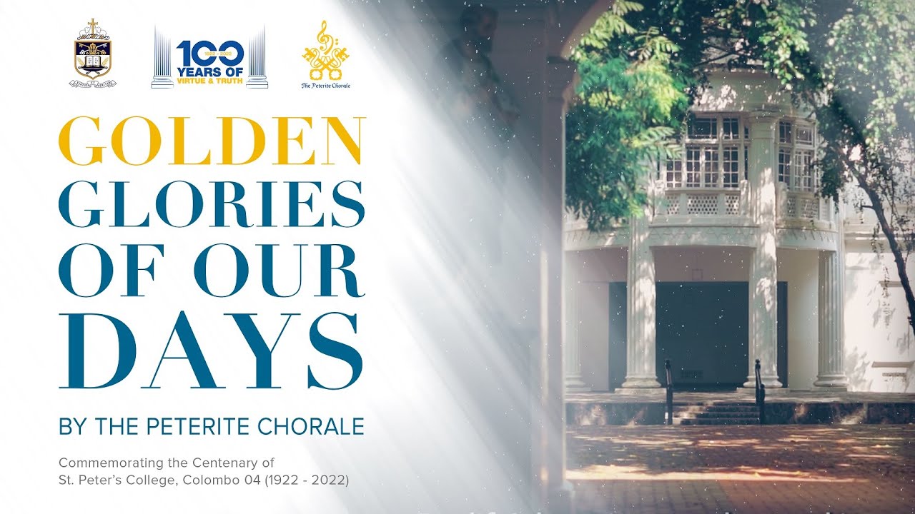 Golden Glories of Our Days