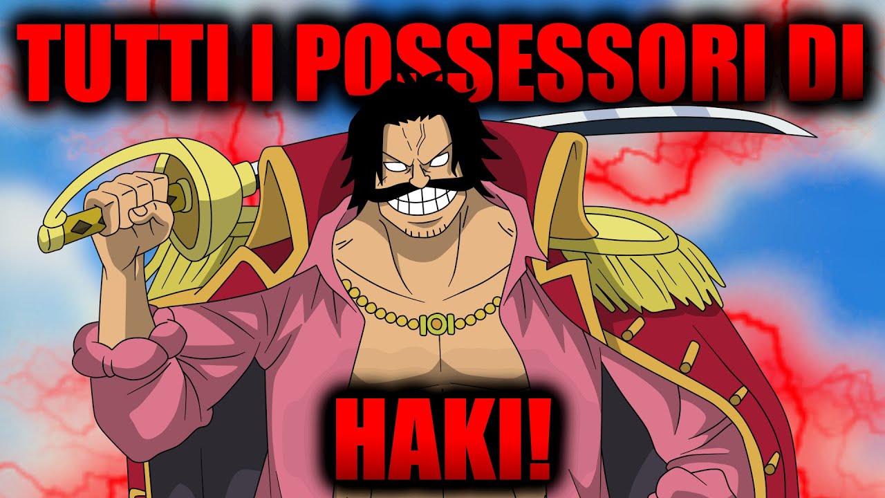 TUTTI gli UTILIZZATORI di HAKI + SPIEGAZIONE | ONE PIECE