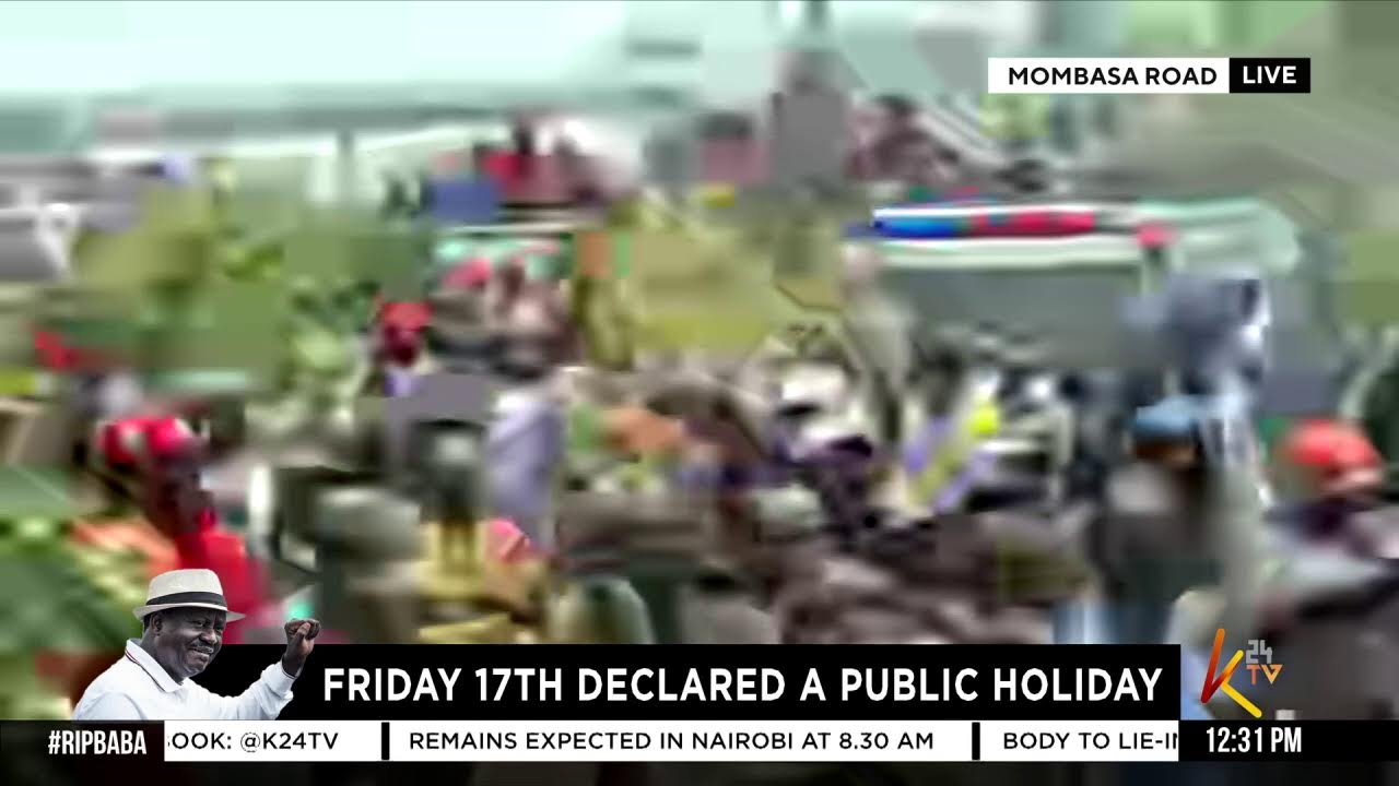 K24TV LIVE: KENYA MOURNS RAILA