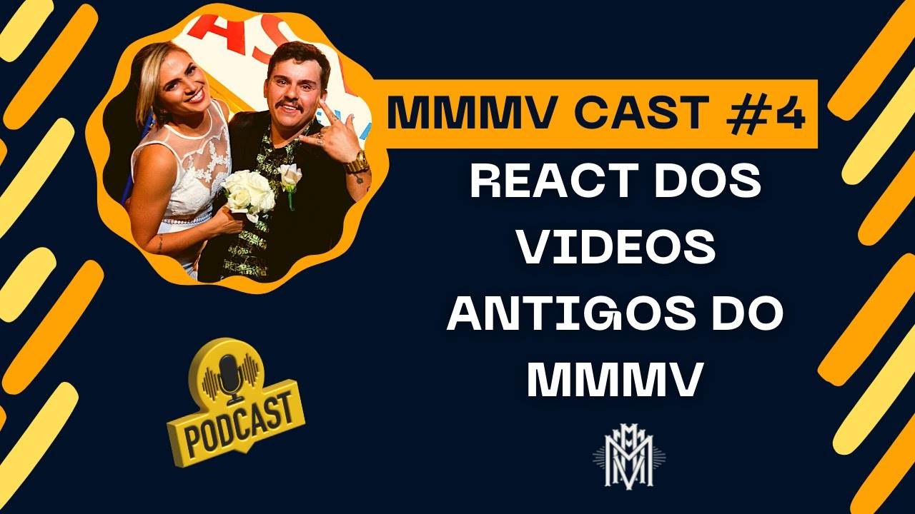 REACT DAS NOSSAS VIAGENS ANTIGAS - PODCAST MMMV #4