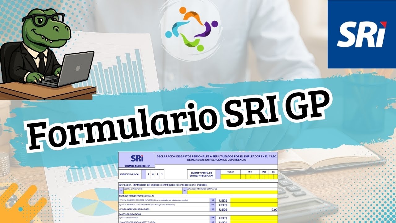 ¿Cómo llenar el formulario de Proyección de Gastos personales? (SRI GP 2026)