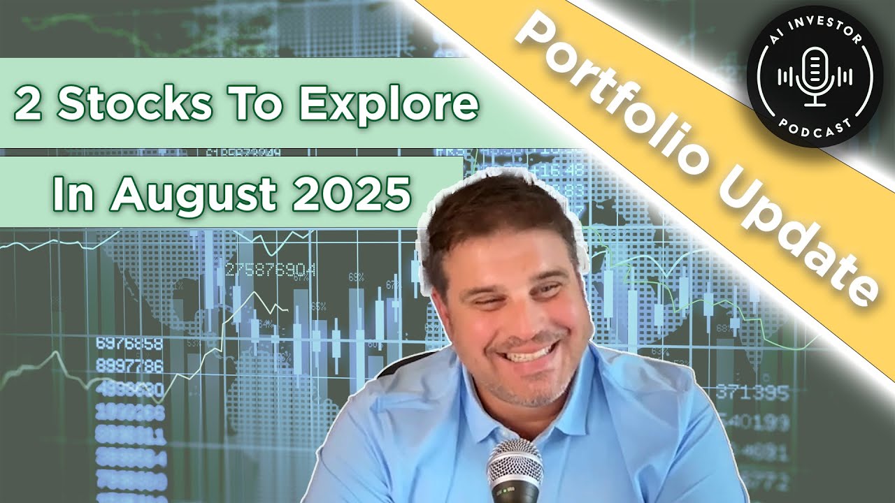 Two Artificial Intelligence Stocks to Watch in August 2025