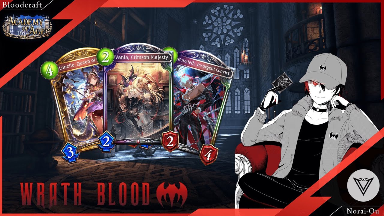 [Shadowverse] Wrath Blood - I'm back(?) with yet another Wrath - Part 7 - Academy of Ages Mini