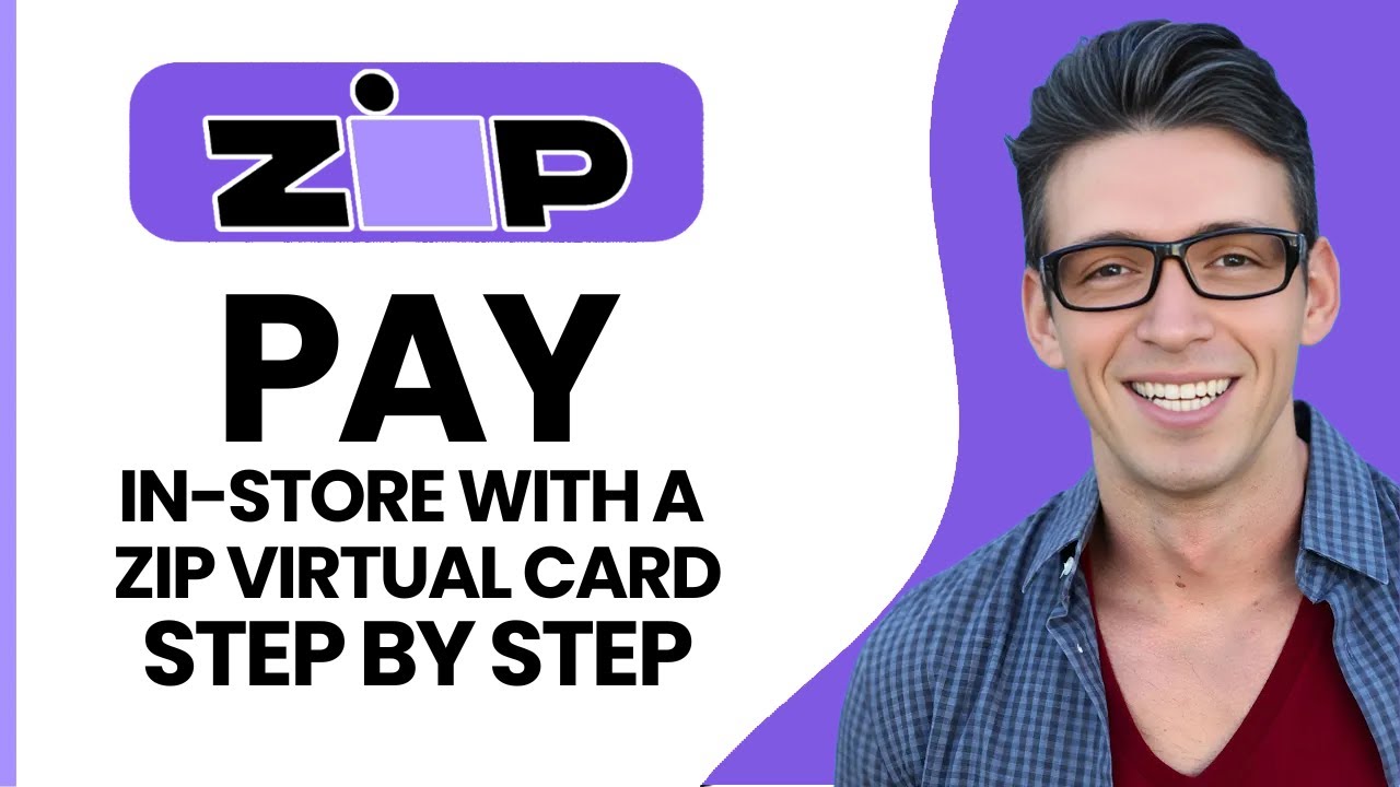 How to Pay In-Store With a Zip Virtual Card (Step-by-Step) (2026)
