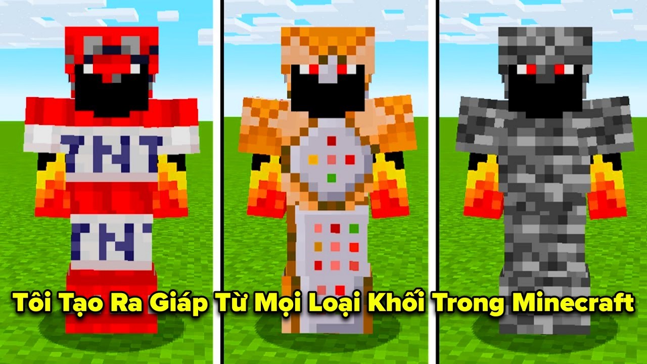 T&ocirc;i Tạo Ra Gi&aacute;p Từ Mọi Loại Khối Trong Minecraft
