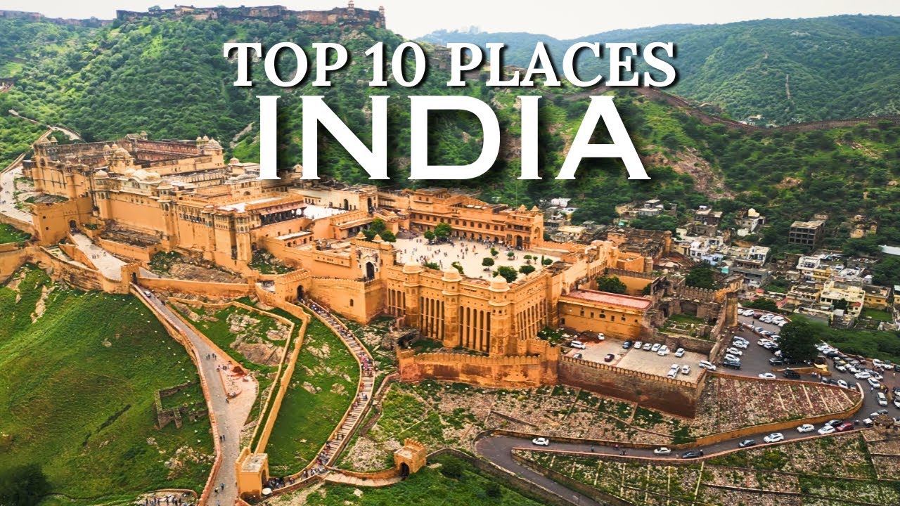 Explore India: 10 Must-Visit Destinations