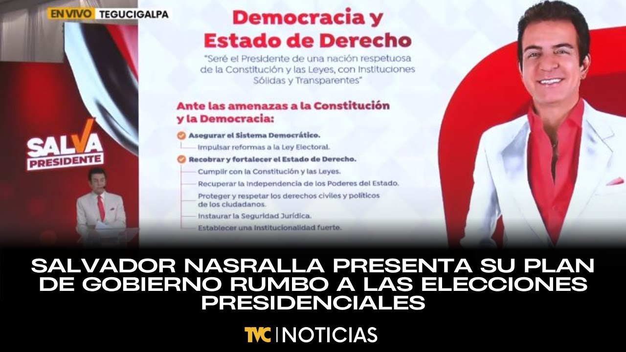 Candidato presidencial Salvador Nasralla presenta su plan de gobierno